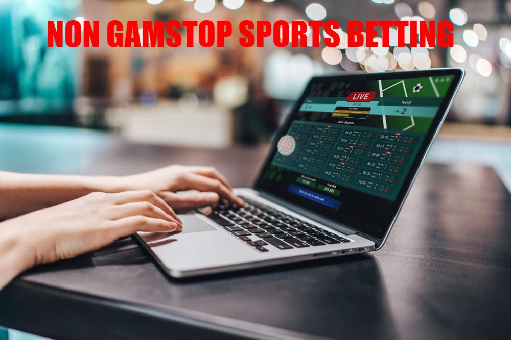 NON GAMSTOP SPORTS BETTING